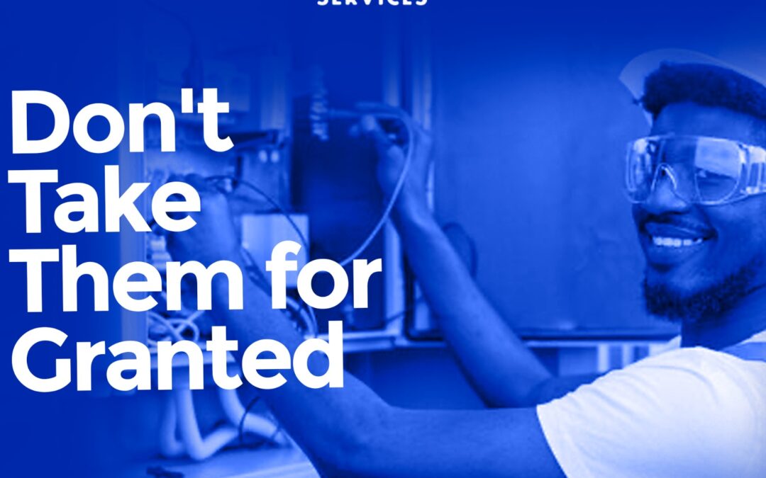 Don’t Take Them for Granted: Care for the Electrical Essentials in Your Life