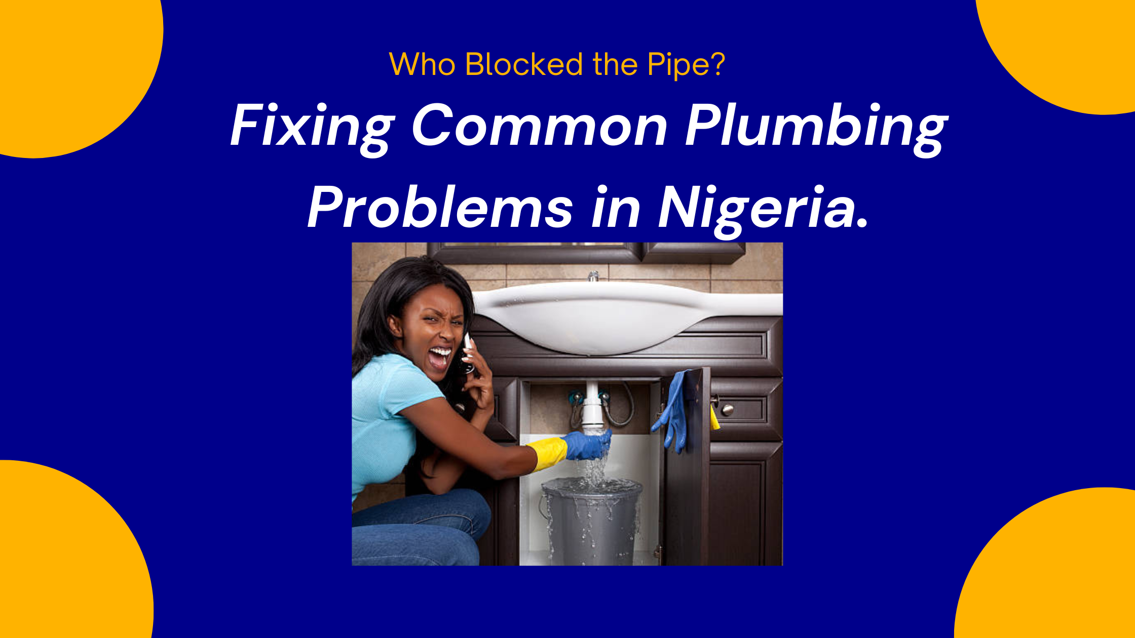 Bathroom sink making gurgling sound due to drainage issue in a Nigerian hom